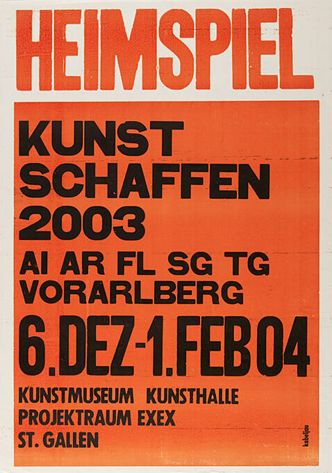 Heimspiel, Kunstschaffen 2003, Kunstmuseum, Kunsthalle, Projektraum Exex, St. Gallen