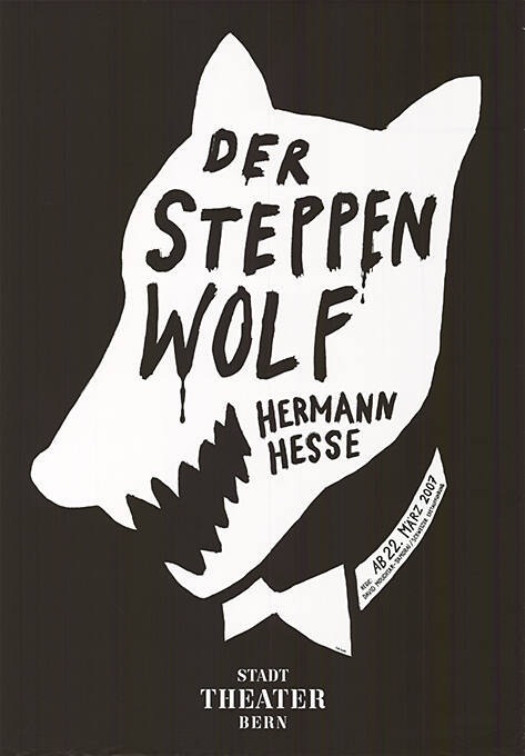 Der Steppenwolf, Hermann Hesse, Stadttheater Bern