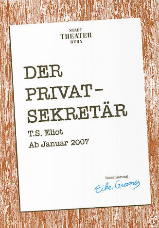 Der Privatsekretär, T.S. Eliot, Stadttheater Bern