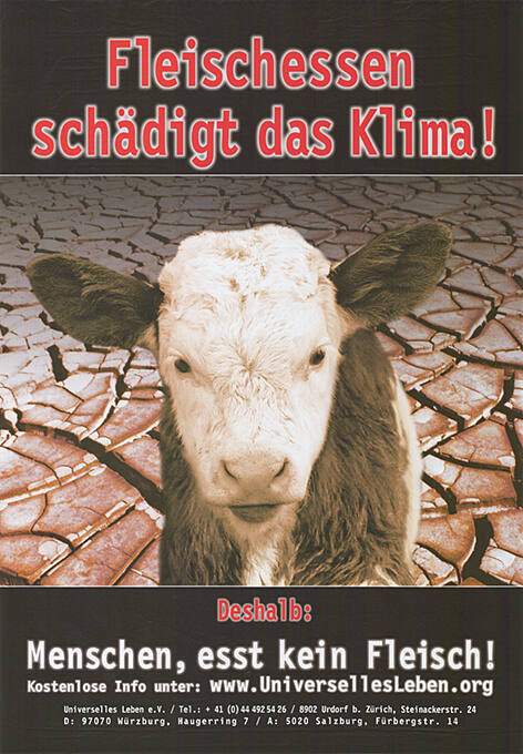 Fleischessen schädigt das Klima! Deshalb: Menschen, esst kein Fleisch!