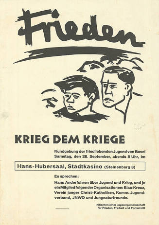 Frieden, Krieg dem Kriege, Kundgebung der friedliebenden Jugend von Basel, Hans-Hubersaal, Stadtkasino, Basel