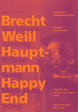 Brecht, Weill, Hauptmann, Happy End, Neben der Elisabethenkirche, Basel