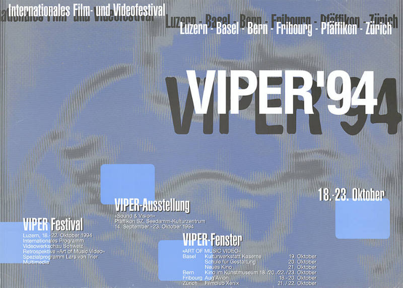 Viper ’94, Internationales Film- und Videofestival, Luzern, Basel, Bern, Fribourg, Pfäffikon, Zürich