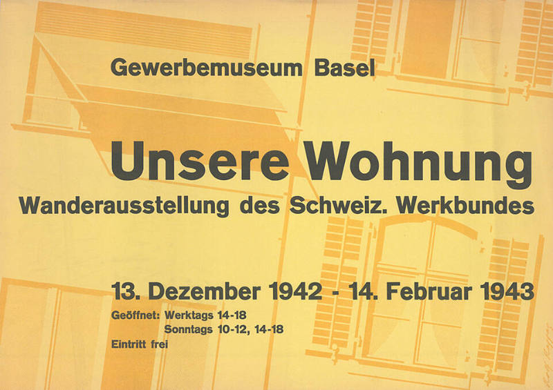 Unsere Wohnung, Wanderausstellung des Schweiz. Werkbundes, Gewerbemuseum Basel