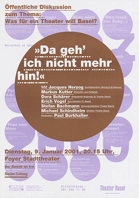 »Da geh’ ich nicht mehr hin!« Öffentliche Diskussion zum Thema: Was für ein Theater will Basel? Foyer Stadttheater