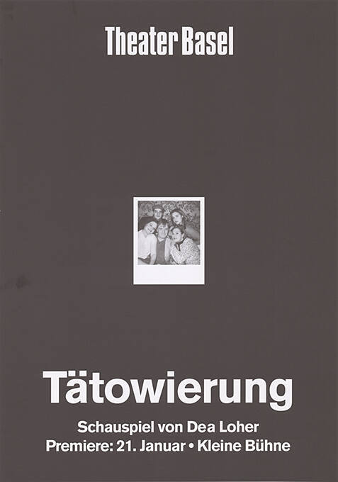 Tätowierung, Dea Loher, Theater Basel