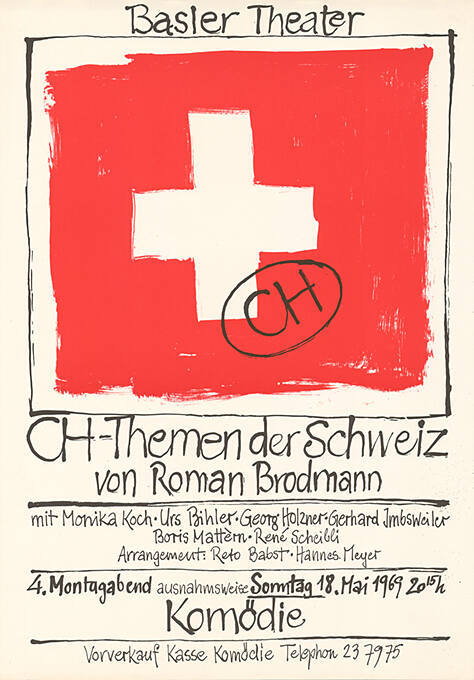 CH-Themen der Schweiz, Roman Brodmann, Komödie, Basler Theater