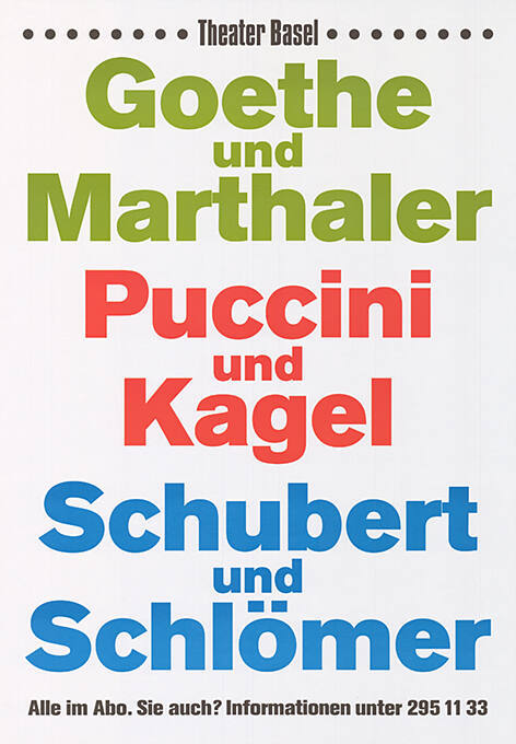 Goethe und Marthaler, Puccini und Kagel, Schubert und Schlömer, Theater Basel