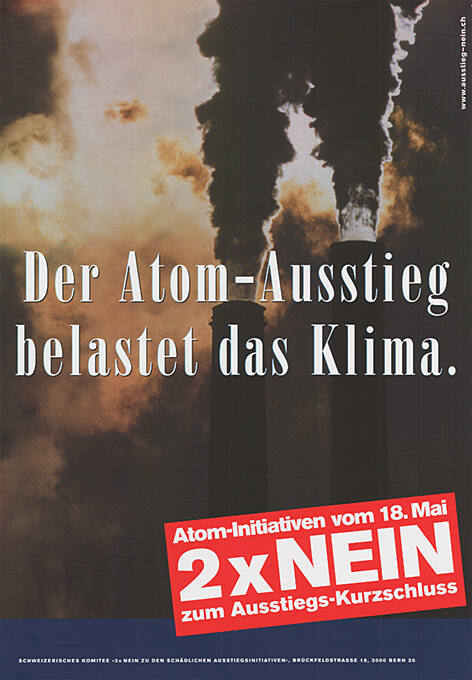 Der Atom-Ausstieg belastet das Klima. 2 x Nein zum Ausstiegs-Kurzschluss