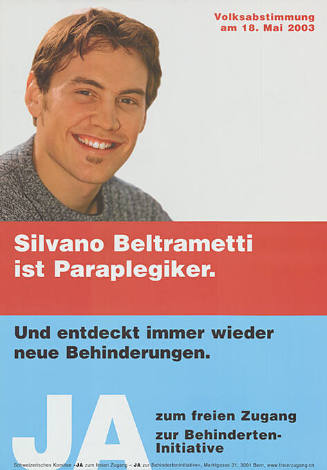 Silvano Beltrametti ist Paraplegiker. […], Ja zum freien Zugang, Ja zur Behinderten-initiative