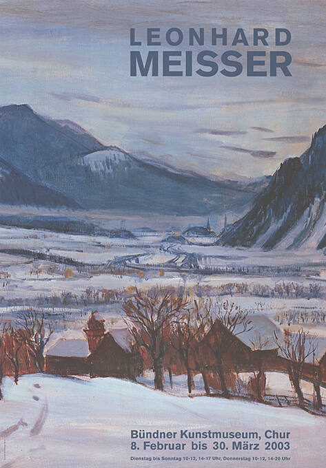 Leonhard Meisser, Bündner Kunstmuseum Chur