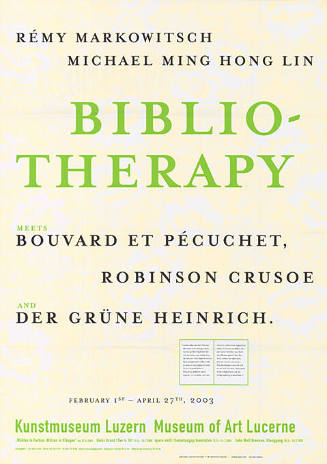 Rémy Markovitch, Michael Ming Hong Lin, Bibliotherapy, Kunstmuseum Luzern