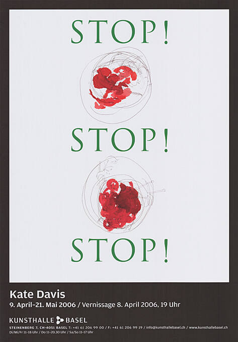 Kate Davis, Stop! Stop! Stop! Kunsthalle Basel