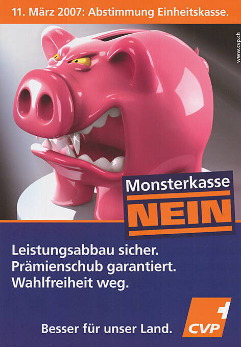 Monsterkasse Nein, Leistungsabbau sicher. Prämienschub garantiert. Wahlfreiheit weg.