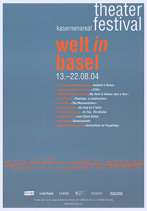 Welt in Basel, Theter Festival, Politik ist sexy, Kasernenareal