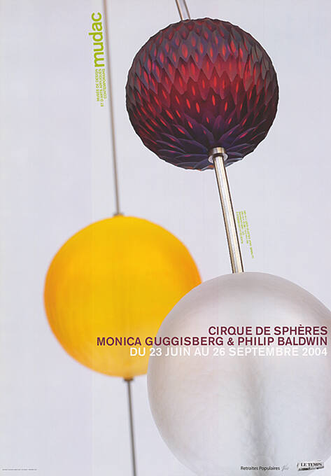 Cirque de Sphères, Monica Guggisberg & Philip Baldwin, Mudac