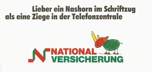 Lieber ein Nashorn im Schriftzug als eine Ziege in der Telefonzentrale, National Versicherung