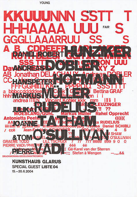 Kunsthaus Glarus, Special Guest Liste 04, Basel