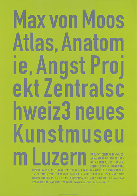 Max von Moos, Atlas, Anatomie, Angst, Projekt Zentralschweiz3, neues Kunstmuseum Luzern