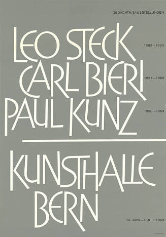 Leo Steck, Carl Bieri, Paul Kunz, Kunsthalle Bern