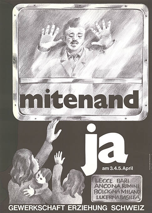 Mitenand, Ja