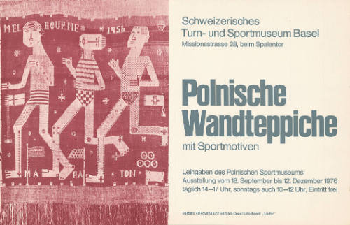 Polnische Wandteppiche, Schweizerisches Turn- und Sportmuseum Basel