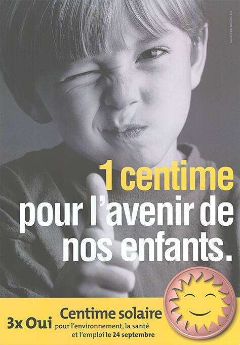 1 centime pour l’avenir de nos enfants. Centime Solaire 3 x Oui