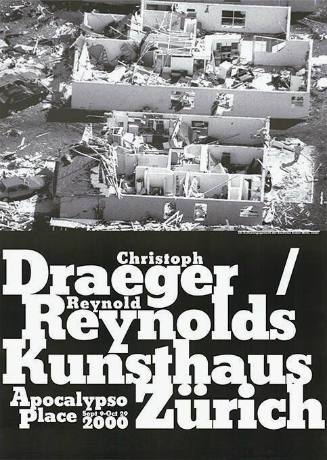 Draeger / Reynolds, Apocalypso Place, Kunsthaus Zürich