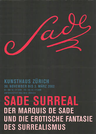 Sade Surreal, Kunsthaus Zürich