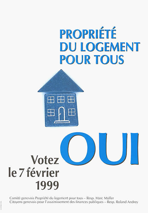 Propriété du logement pour tous, Oui