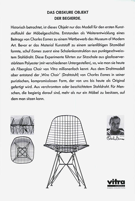 Das obskure Objekt der Begierde. Charles Eames, Vitra Classics