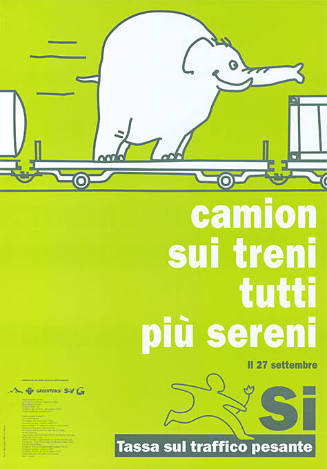 Camion sui treni tutti più sereni, Si, Tassa sul traffico pesante