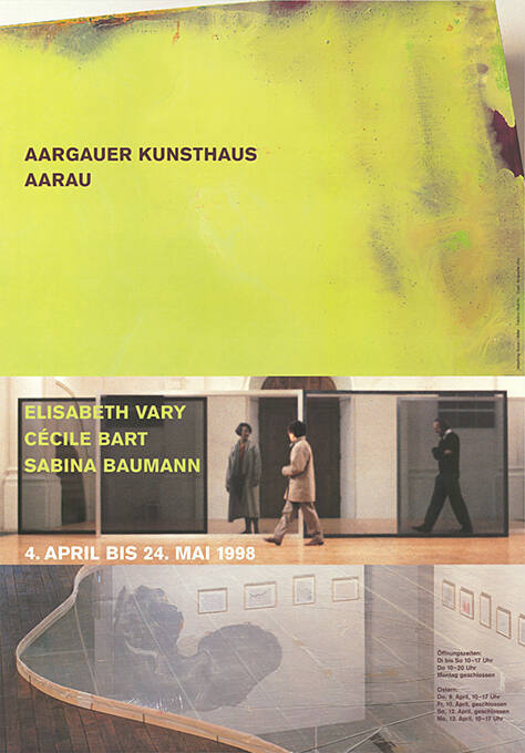 Elisabeth Vary, Cécile Bart, Sabina Baumann, Aargauer Kunsthaus Aarau