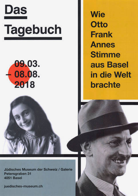 Das Tagebuch, Wie Otto Frank Annes Stimme aus Basel in die Welt brachte, Jüdisches Museum der Schweiz