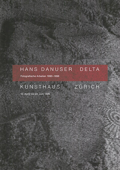 Hans Danuser, Delta, Kunsthaus Zürich