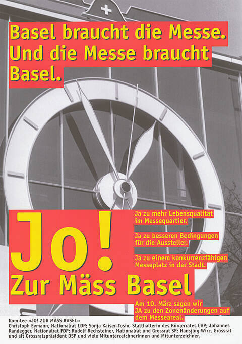 Basel braucht die Messe. Und die Messe braucht Basel. Jo! Zur Mäss Basel