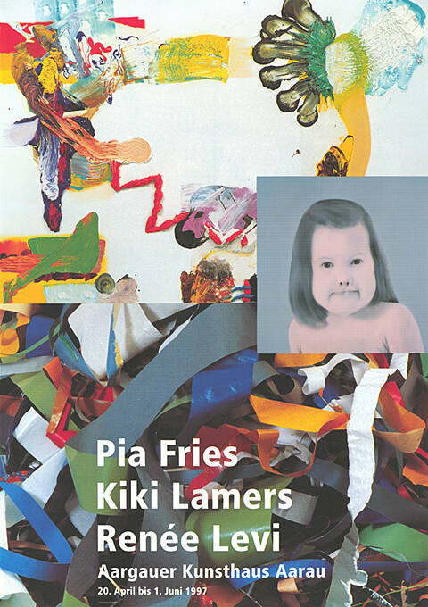 Pia Fries, Kiki Lamers, Renée Levi, Aargauer Kunsthaus Aarau