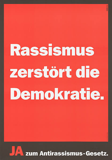 Rassismus zerstört die Demokratie. Ja zum Antirassismus-Gesetz.