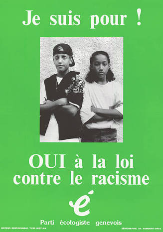 Je suis pour ! Oui à la loi contre le racisme