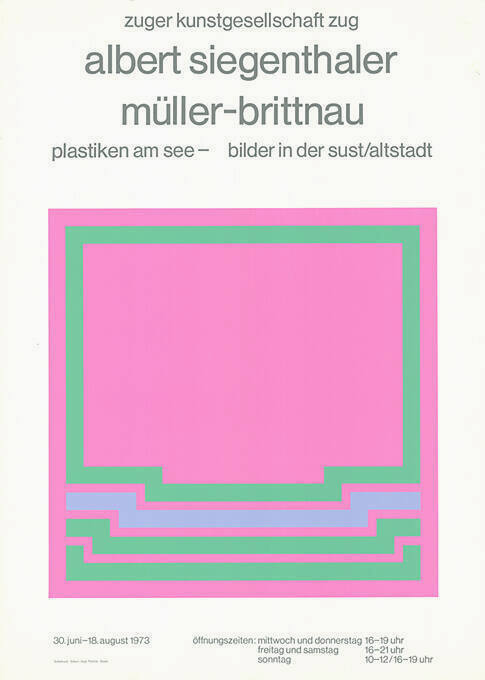 Albert Siegenthaler, Müller-Brittnau, Zuger Kunstgesellschaft, Zug