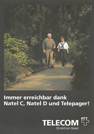 Immer erreichbar dank Natel C, Natel D und Telepager! Telecom, Direktion Basel