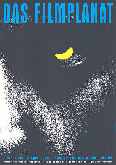 Das Filmplakat, Museum für Gestaltung Zürich