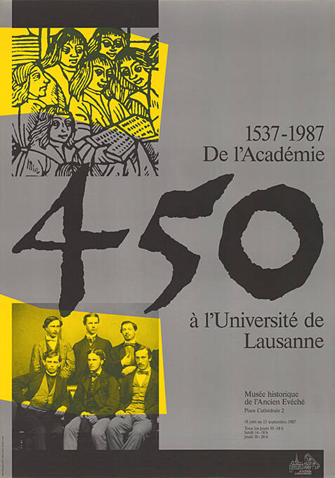 450, 1537–1987, De l’Académie à l’Université de Lausanne, Musée historique de l’Ancien-Evêché, Lausanne