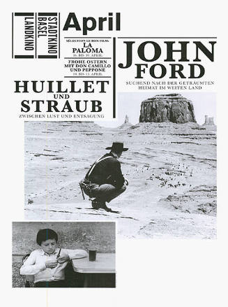 April, John Ford, Huillet und Straub, Stadtkino Basel, Landkino