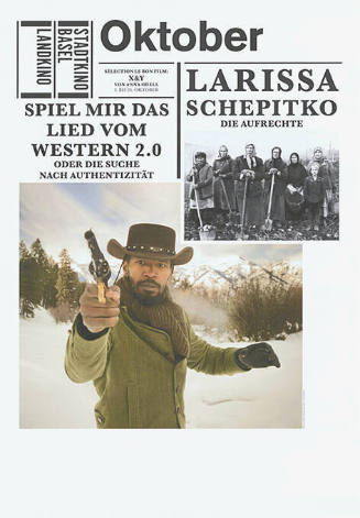 Oktober, Larissa Schepitko, Spiel mir das Lied vom Western 2.0, Stadtkino Basel, Landkino