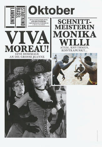 Oktober, Viva Moreau! Schnittmeisterin Monika Willi, Stadtkino Basel, Landkino