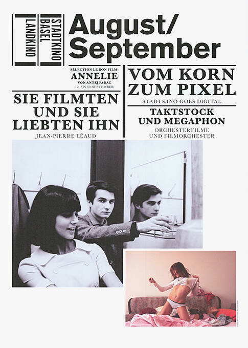 August/September, Vom Korn zum Pixel, Sie filmten und sie liebten ihn, Stadtkino Basel, Landkino