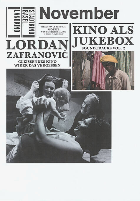 November, Kino als Jukebox, Lordan Zafranović, Stadtkino Basel, Landkino