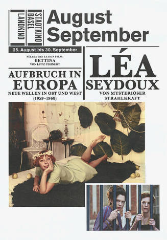 August/September, Léa Seydoux, Aufbruch in Europa, Stadtkino Basel, Landkino