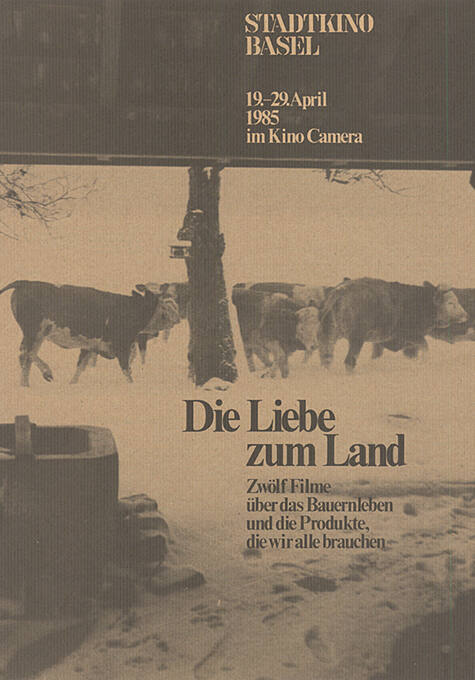 Die Liebe zum Land, Kino Camera, Stadtkino Basel